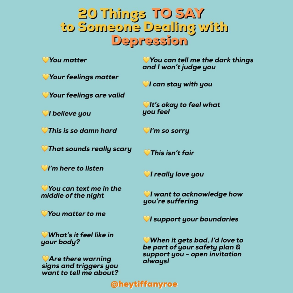 20 Things To Say Someone Dealing with Depression
