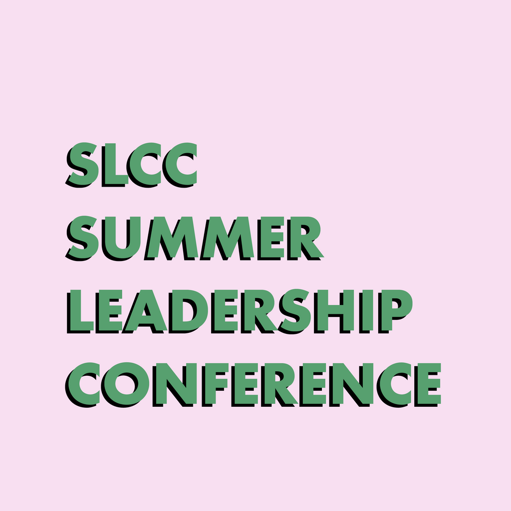 SLCC Summer LeaderShip Conference Tiffany Roe