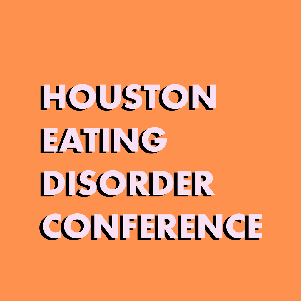 Houston Eating Disorder Conference