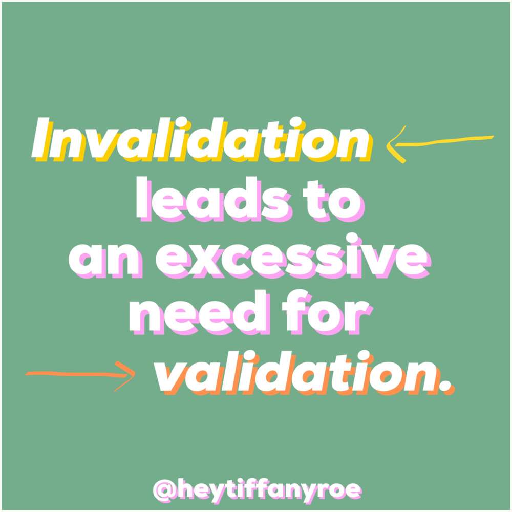 Invalidation Leads to an Excessive Need for Validation