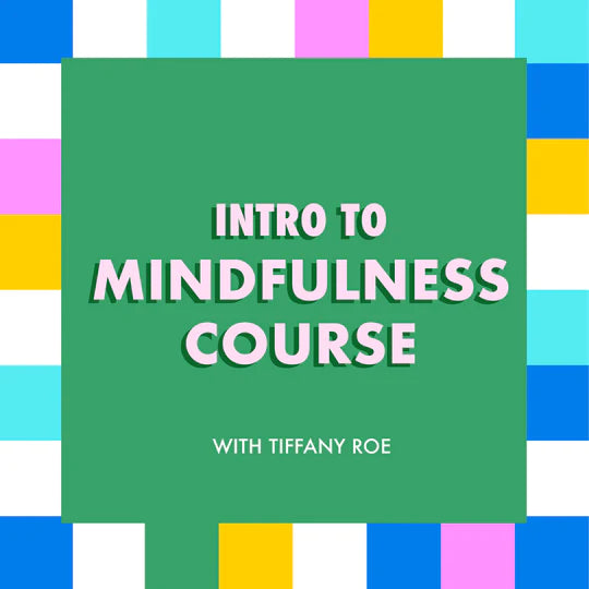 Enrrol now in the intro to mindfulness course