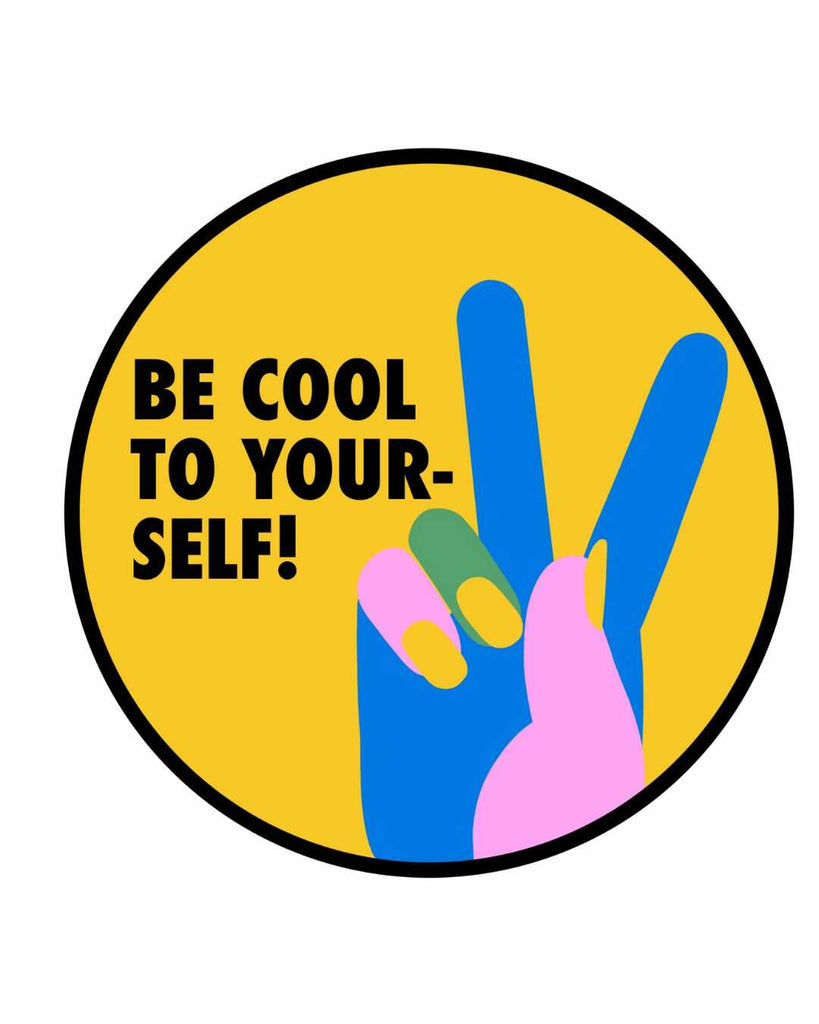 10-pack of mental health awareness stickers, design example: be cool to yourself